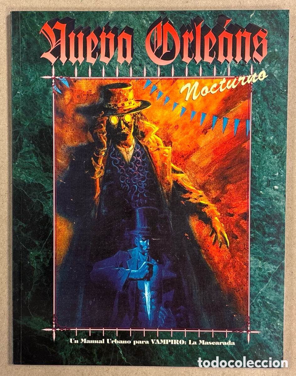 Jeux Anciens: NUEVA ORLE&Aacute;NS NOCTURNO. UN MANUAL URBANO PARA VAMPIRO: LA MASCARADA. PATRICIA ANN ROSHELL. #1404