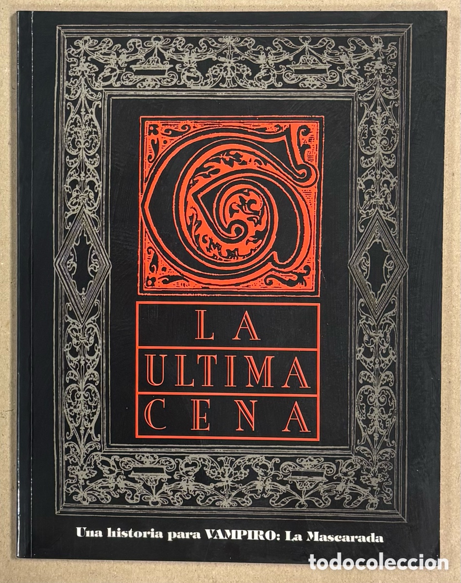 Jeux Anciens: CR&Oacute;NICAS GIOVANNI: LA &Uacute;LTIMA CENA. UNA HISTORIA PARA VAMPIRO: LA MASCARADA. DANIEL GREENBERG Y TEEUW