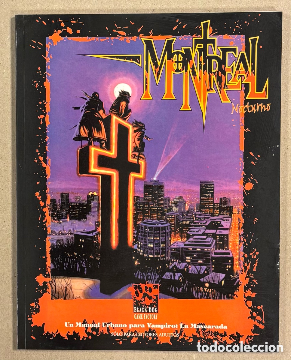 Jeux Anciens: MONTREAL NOCTURNO. UN MANUAL URBANO PQTA VAMPIRO: LA MASCARADA. LA FACTOR&Iacute;A DE IDEAS 2000. #1405