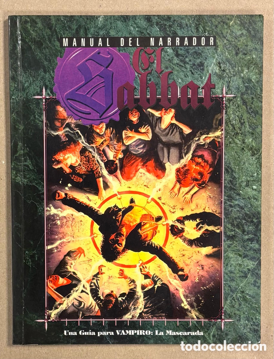 Jeux Anciens: EL SABBAT. MANUAL DEL NARRADOR. UNA GU&Iacute;A PARA VAMPIRO: LA MASCARADA. LAS OBRAS DEL HORROR. STEVEN C.