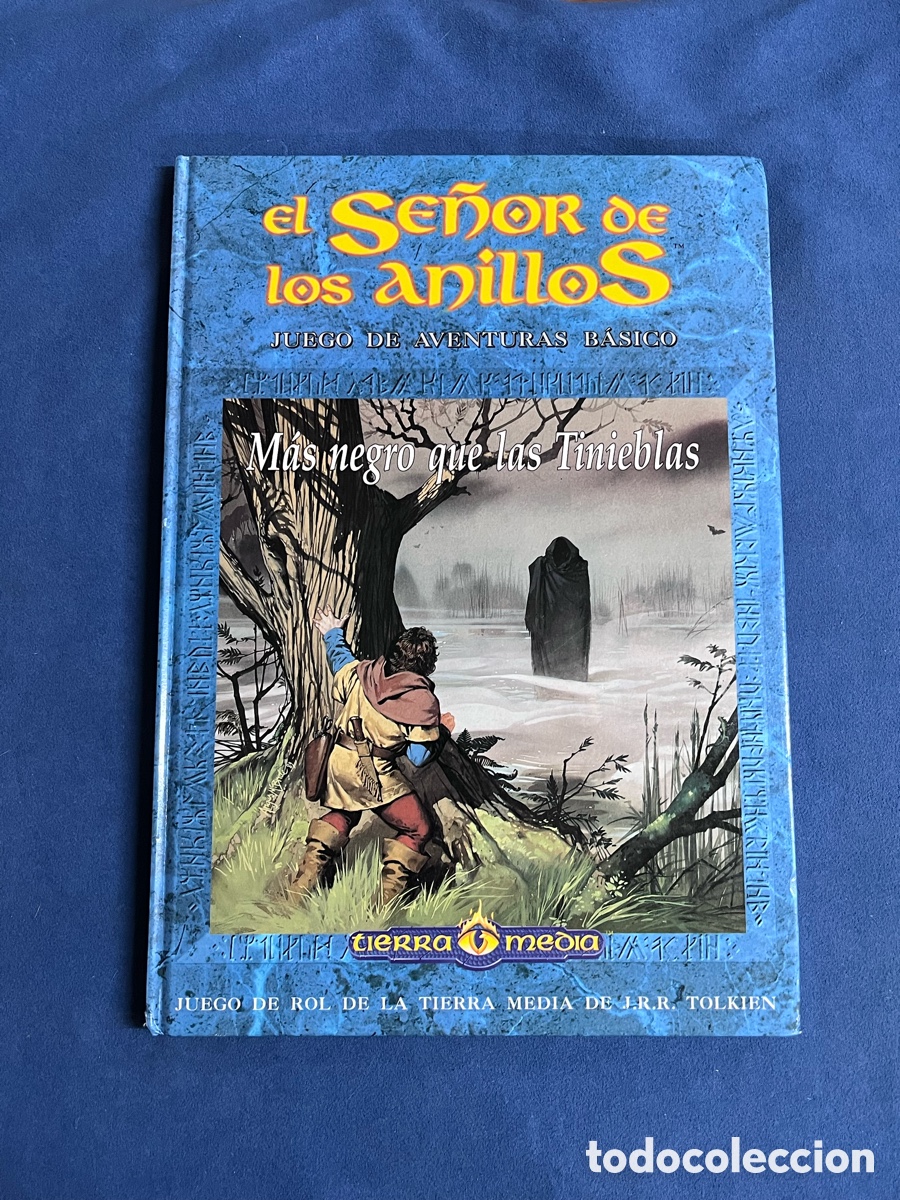 Juegos Antiguos: M&Aacute;S NEGRO QUE LAS TINIEBLAS. El Se&ntilde;or de los Anillos. JOC Internacional 3002. 1&ordf; edici&oacute;n 1992