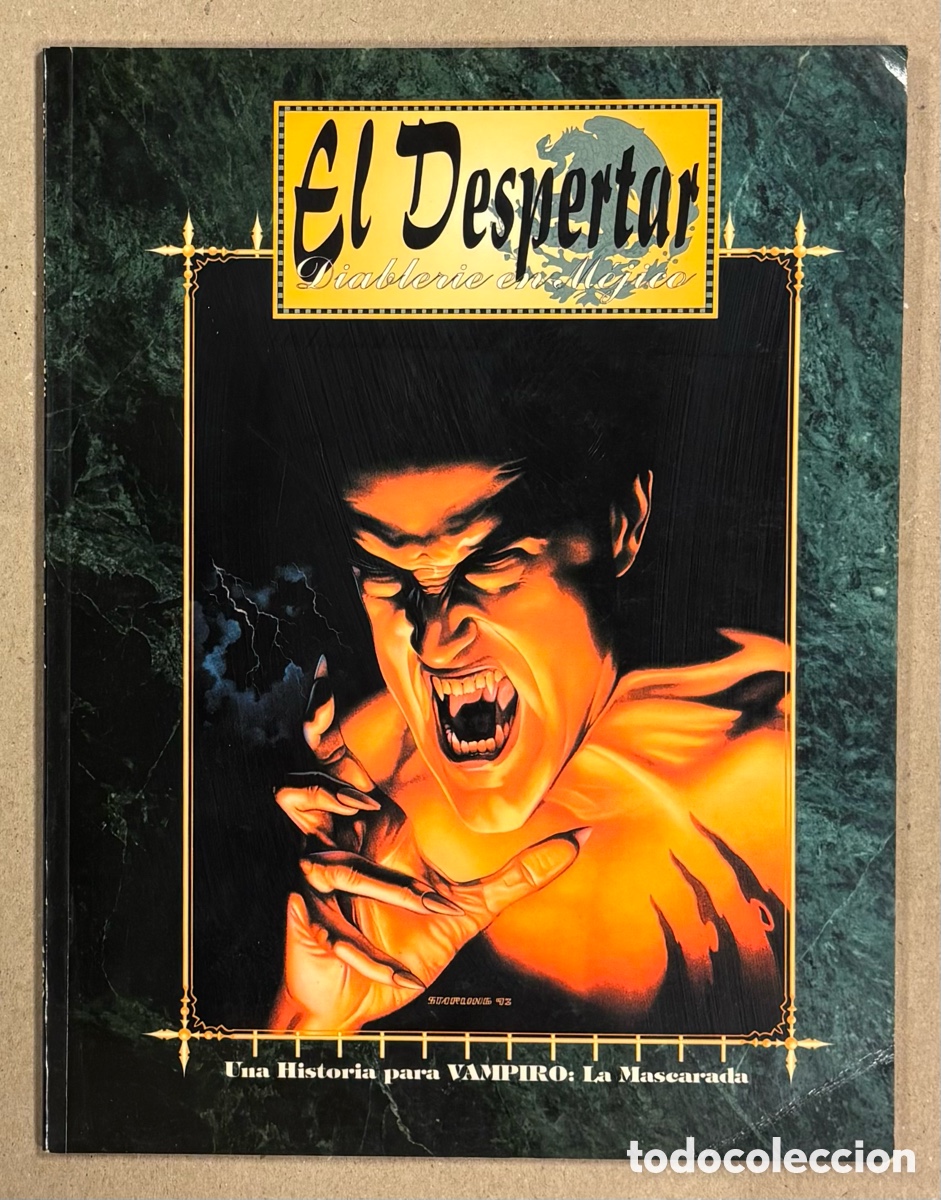 Jeux Anciens: EL DESPERTAR, DIABLERIE EN M&Eacute;JICO. NIGEL FINDLEY. UNA HISTORIA PARA VAMPIRO: LA MASCARADA. #1102