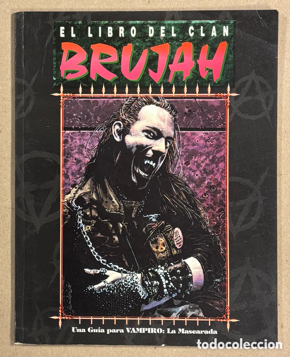 Jeux Anciens: EL LIBRO DEL CLAN BRUJAH. STEVE CROW. UNA GU&Iacute;A PARA VAMPIRO: LA MASCARADA.!LA FACTOR&Iacute;A DE IDEAS 1995