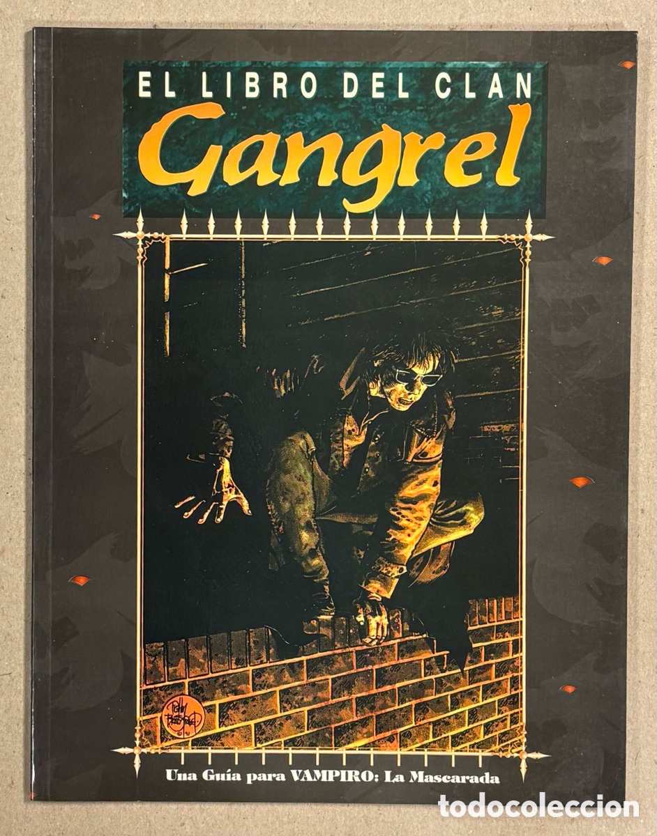 Jeux Anciens: EL LIBRO DEL CLAN GANGREL. BRAD FREEMAN. UNA GU&Iacute;A PARA VAMPIRO: LA MASCARADA. LA FACTOR&Iacute;A DE IDEAS