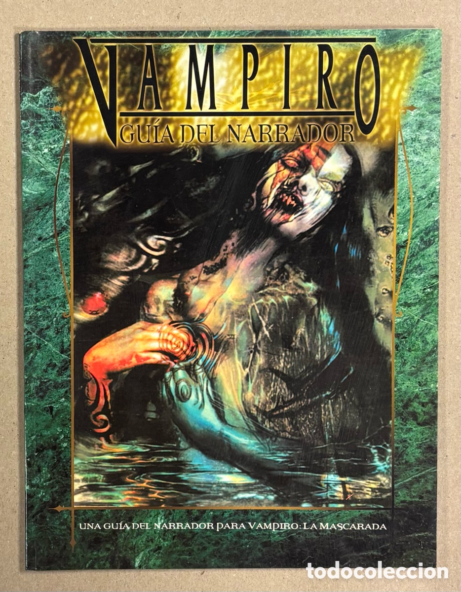 Jeux Anciens: VAMPIRO: GU&Iacute;A DEL NARRADOR. CLAYTON OLIVER. UNA GU&Iacute;A DEL NARRADOR OARA VAMPIRO: LA MASCARADA