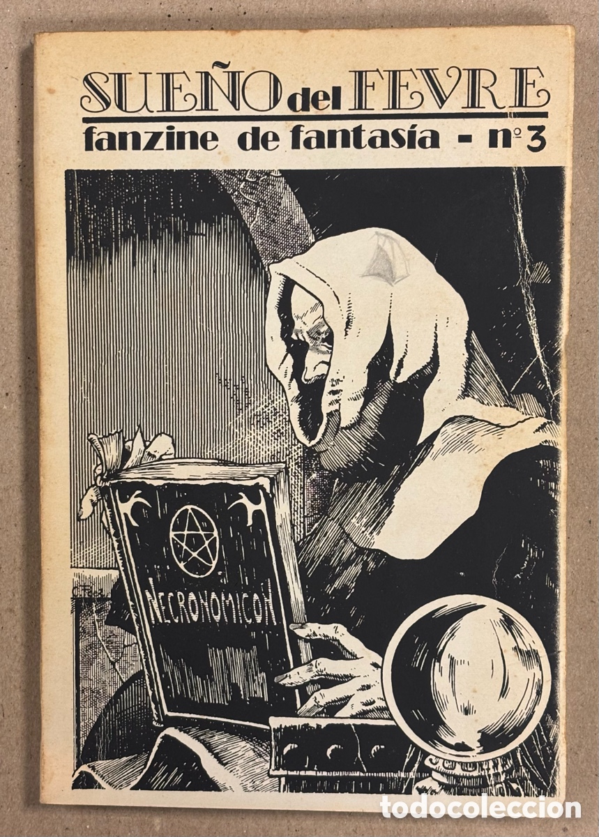 Juegos Antiguos: SUE&Ntilde;O DEL FEVRE, FANZINE DE FANTAS&Iacute;A N&deg; 3 (1991). ESPECIAL LOS MITOS DE CTHULHU.