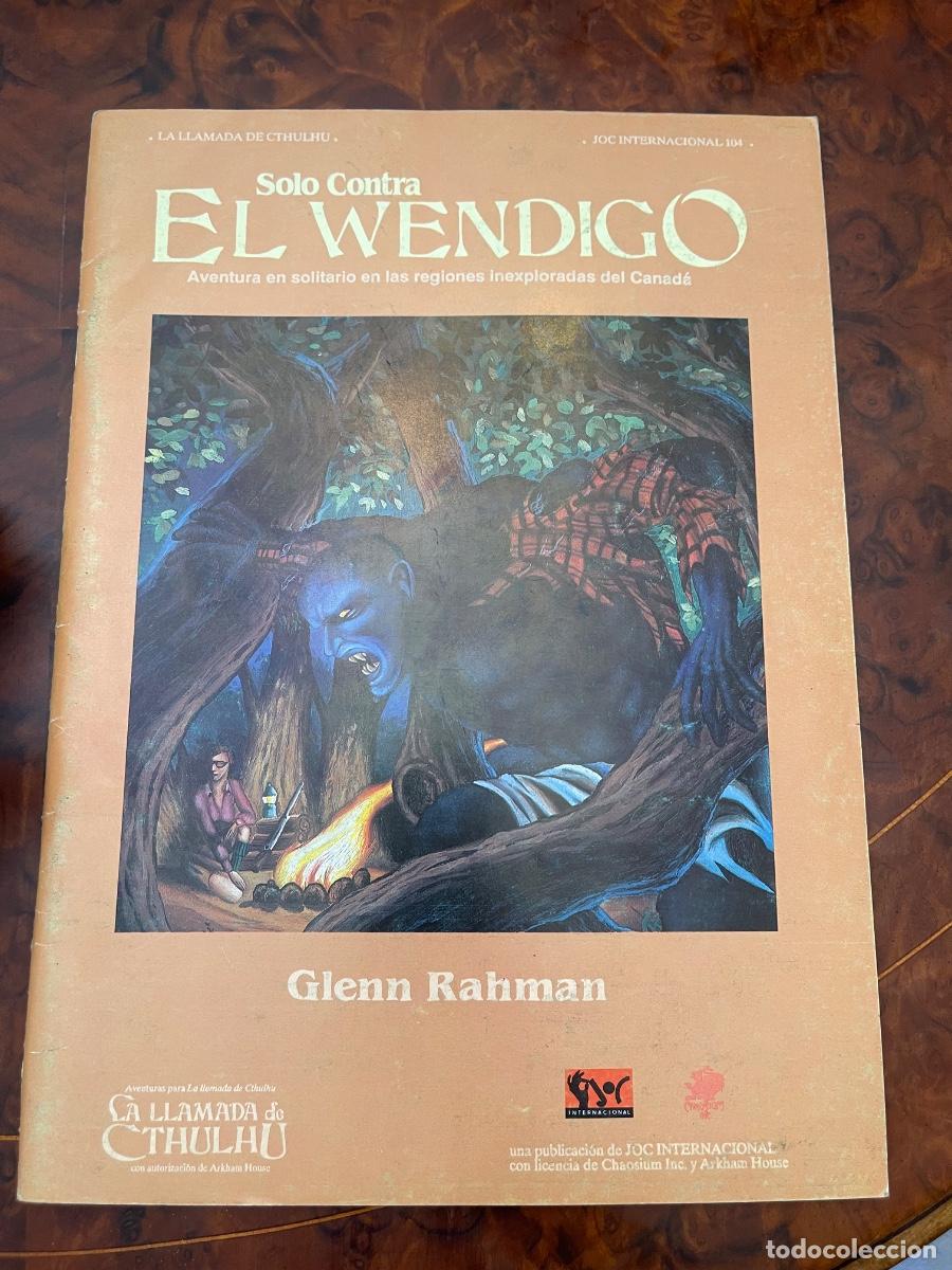 Juegos antiguos: Libro SOLO CONTRA EL WENDIGO - LA LLAMADA DE CTHULHU - JOC Internacional 104 - JUEGO DE ROL