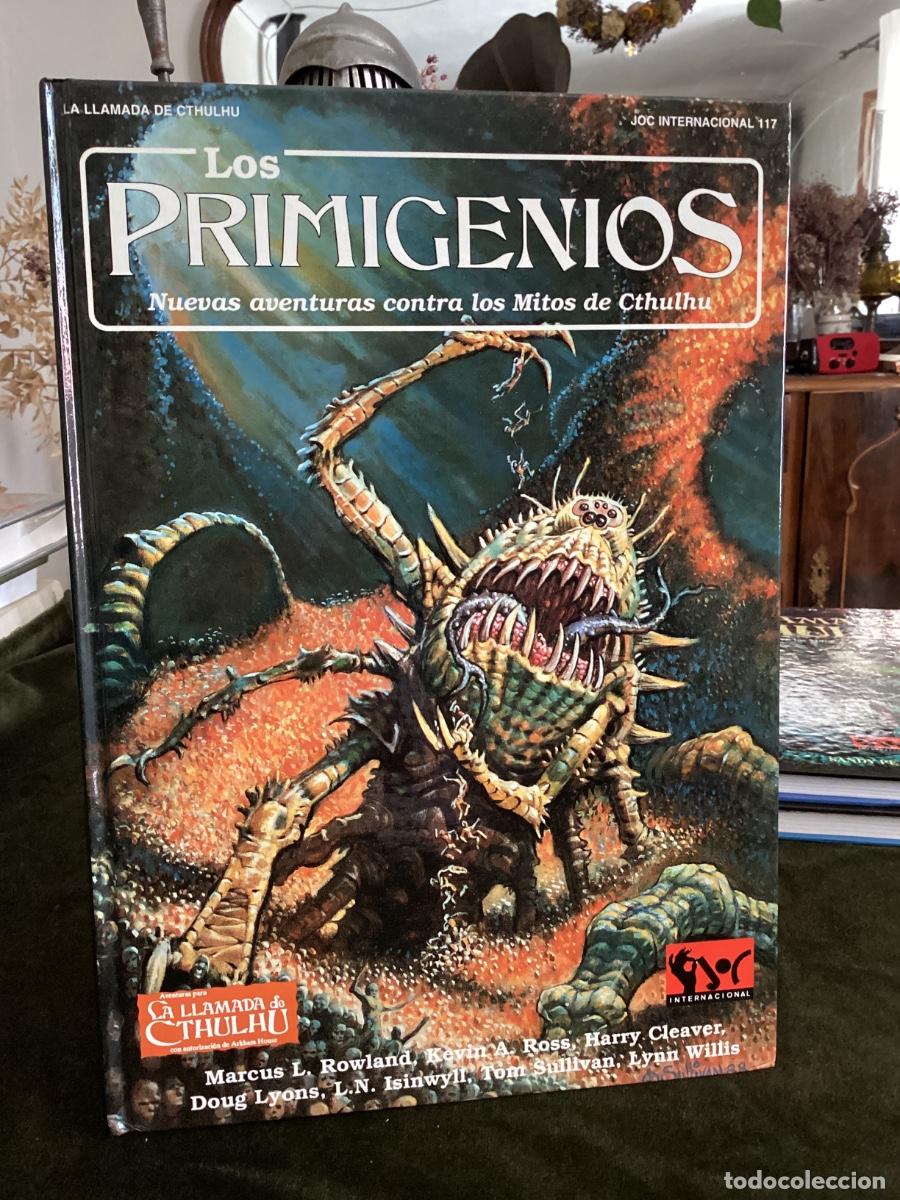 Juegos antiguos: LOS PRIMIGENIOS. NUEVAS AVENTURAS CONTRA LOS MITOS DE CTHULHU. INTERNACIONAL 117