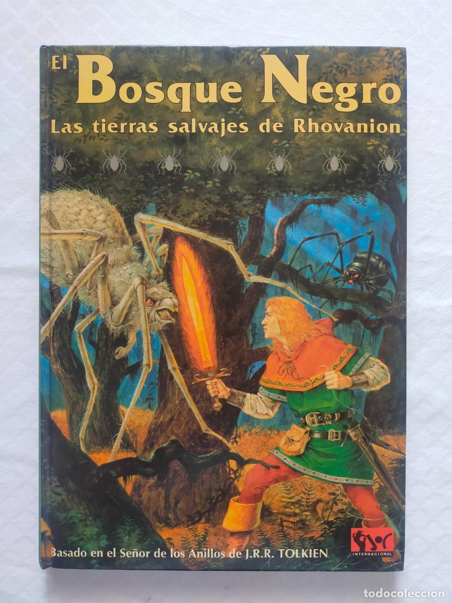 Juegos antiguos: EL BOSQUE NEGRO Las tierras salvajes de Rhovanion. Ref. 310 - JOC Internacional 1992