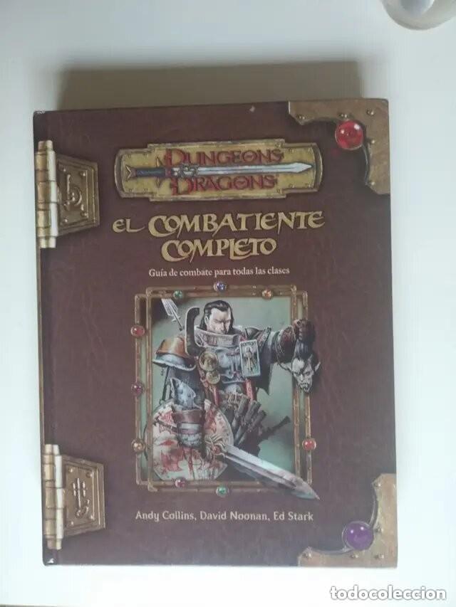Juegos antiguos: EL COMBATIENTE COMPLETO SUPLEMENTO DUNGEONS & AND DRAGONS JUEGO DE ROL DEVIR