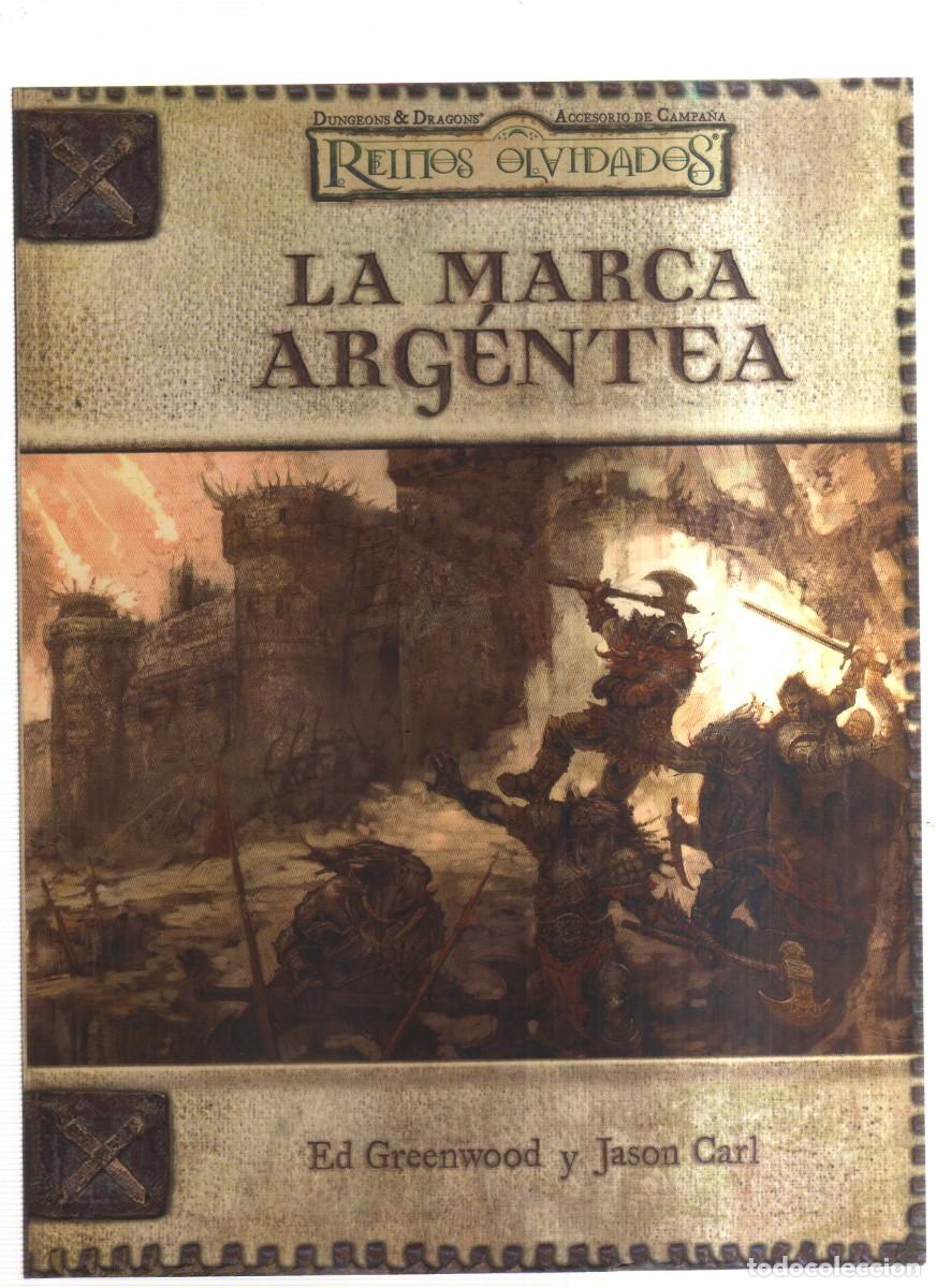 Juegos antiguos: LA MARCA ARGENTEA REINOS OLVIDADOS