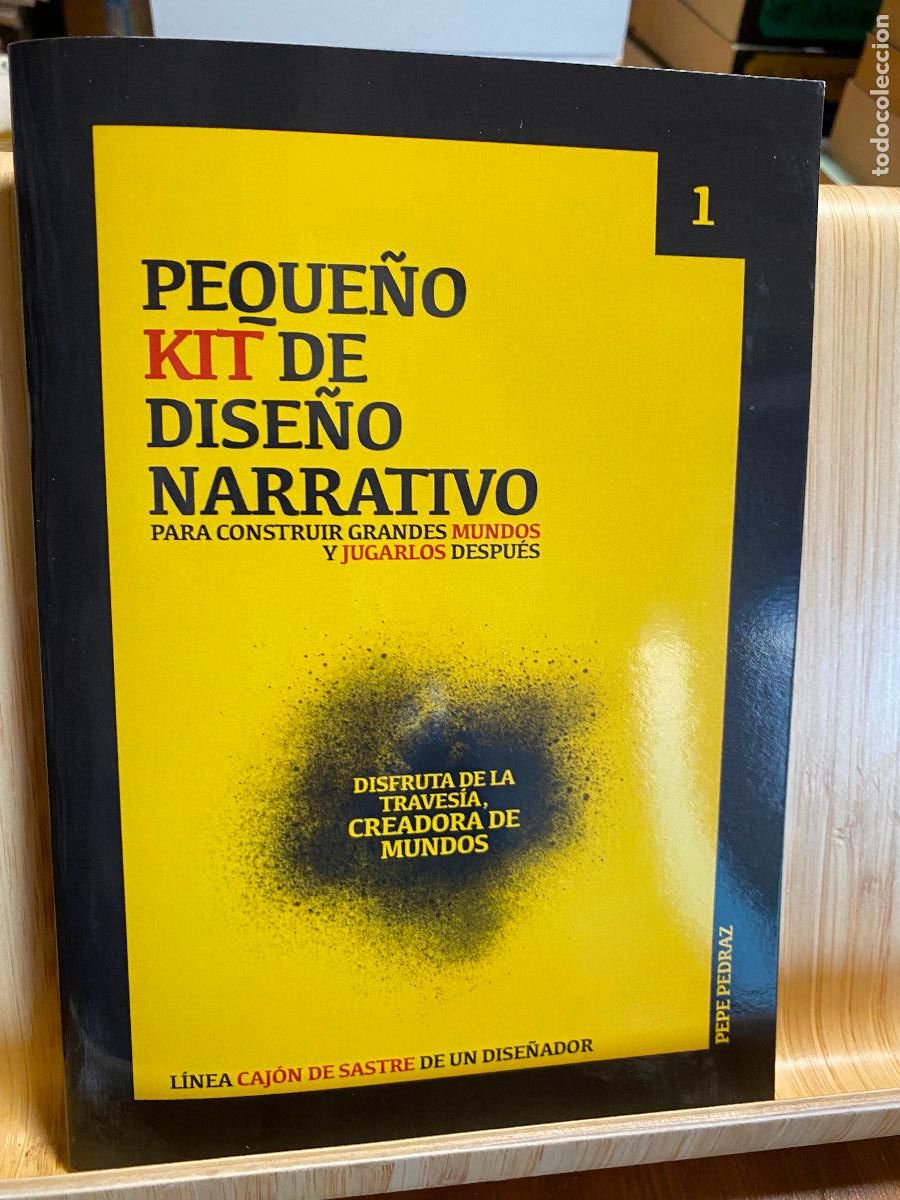 Juegos antiguos: PEQUE&Ntilde;O KIT DE DISE&Ntilde;O NARRATIVO. PEPE PEDRAZ. EDITORIAL EL REFUGIO DE RYOPE