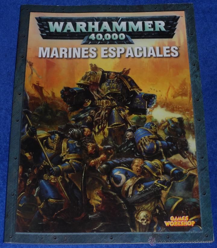 Juegos antiguos: Warhammer 40.000 - Codex Marines Espaciales (2004) - Foto 1