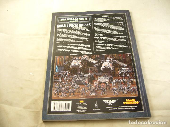 Juegos antiguos: LIBRO CABALLEROS GRISES WARHAMMER 40000 - Foto 4