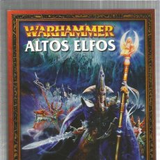 Juegos Antiguos: WARHAMMER CODEX ALTOS ELFOS. Lote 202545550