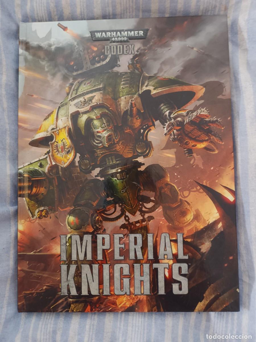 Juegos antiguos: CODEX WARHAMMER IMPERIAL KNIGHTS - Foto 1