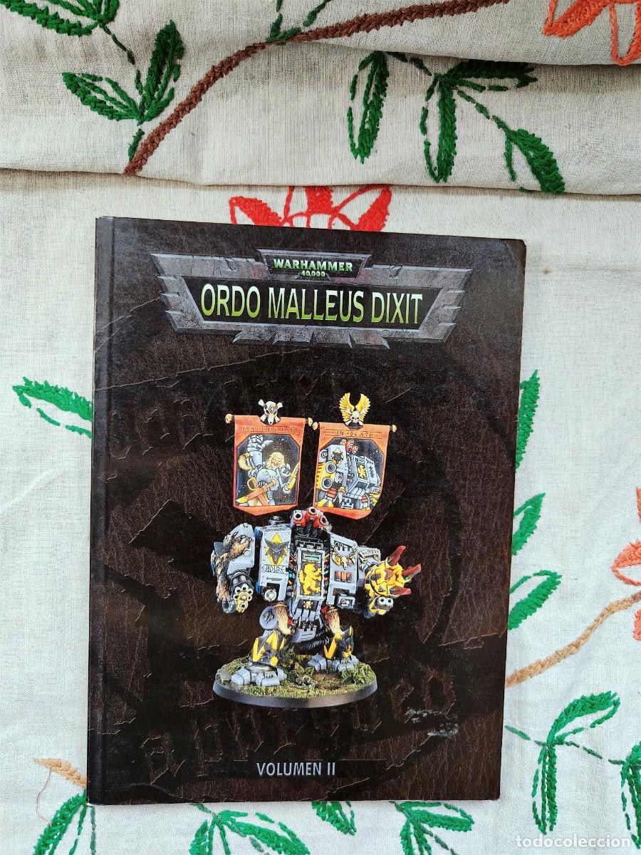 Juegos antiguos: Warhammer 40.000. Ordo Malleus Dixit, Volumen II. Games Workshop.