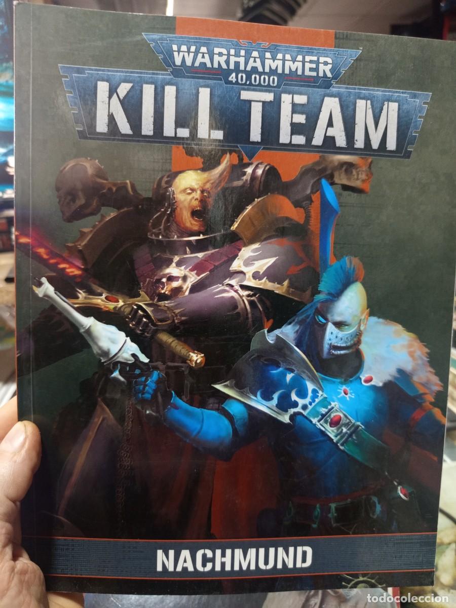 Juegos antiguos: Warhammer 40.000 Kill Team Nachmund 2022