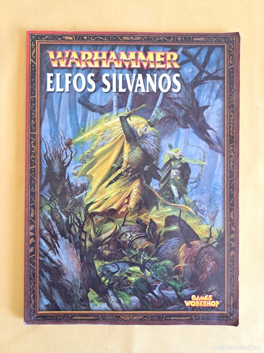 Juegos antiguos: WARHAMMER - ELFOS SILVANOS - EN SUPLEMENTO DE EJERCITOS WARHAMMER 2005