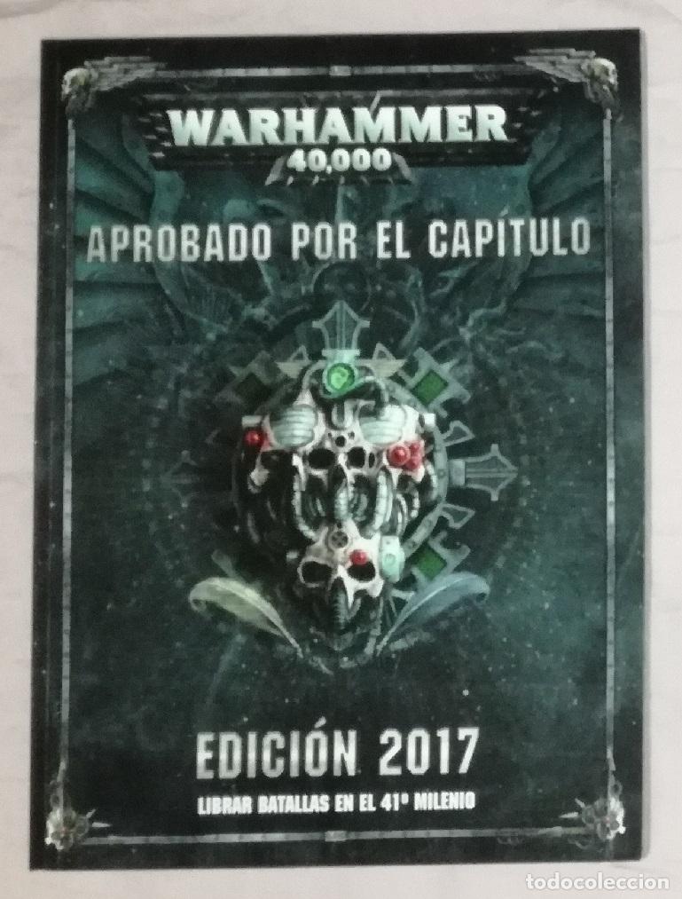 Juegos antiguos: Juego de rol: Warhammer 40000 Aprobado por el capitulo Edicion 2017 - Games Workshop; tapas blandas