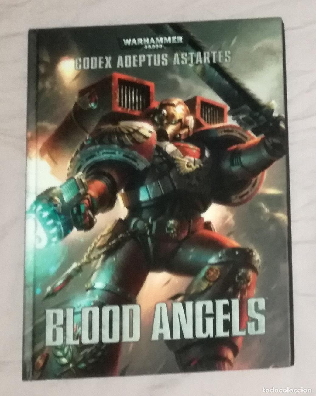 Juegos antiguos: Juego de rol: Warhammer 40000 Codex Adeptus Astertes Blood Angels - Games Workshop; tapas duras
