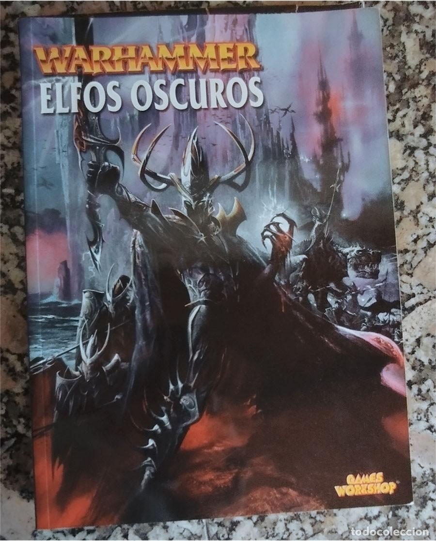 Juegos antiguos: WARHAMMER ELFOS OSCUROS