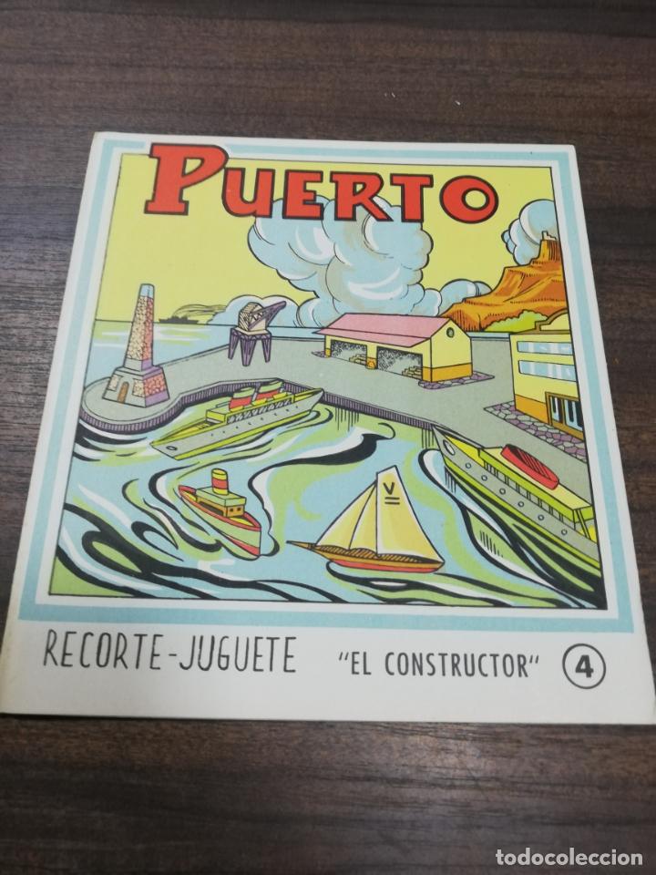 Juegos antiguos: RECORTE- JUGUETE. EL CONSTRUCTOR. PUERTO. 1960. - Foto 1