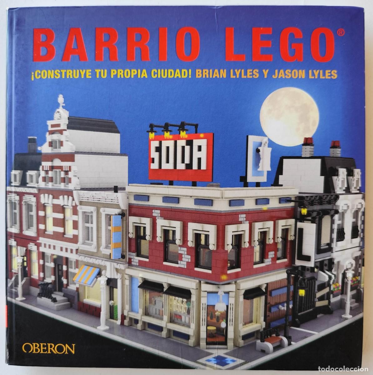 Juegos construcci&oacute;n - LEGO: BARRIO LEGO - &iexcl;CONSTRUYE TU PROPIA CIUDAD! - BRIAN LYLES Y JASON LYLES