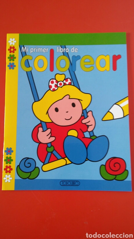 Juegos educativos: MI PRIMER LIBRO DE COLOREAR.TODOLIBRO 90S.NUEVO. - Foto 1