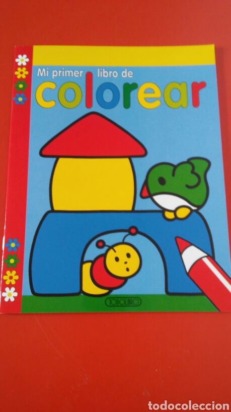Juegos educativos: MI PRIMER LIBRO DE COLOREAR.TODOLIBRO 90S.NUEVO. - Foto 1