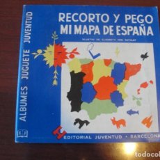 Juegos educativos: RECORTO Y PEGO MI MAPA DE ESPAÑA / JUVENTUD 1962 - SIN USAR