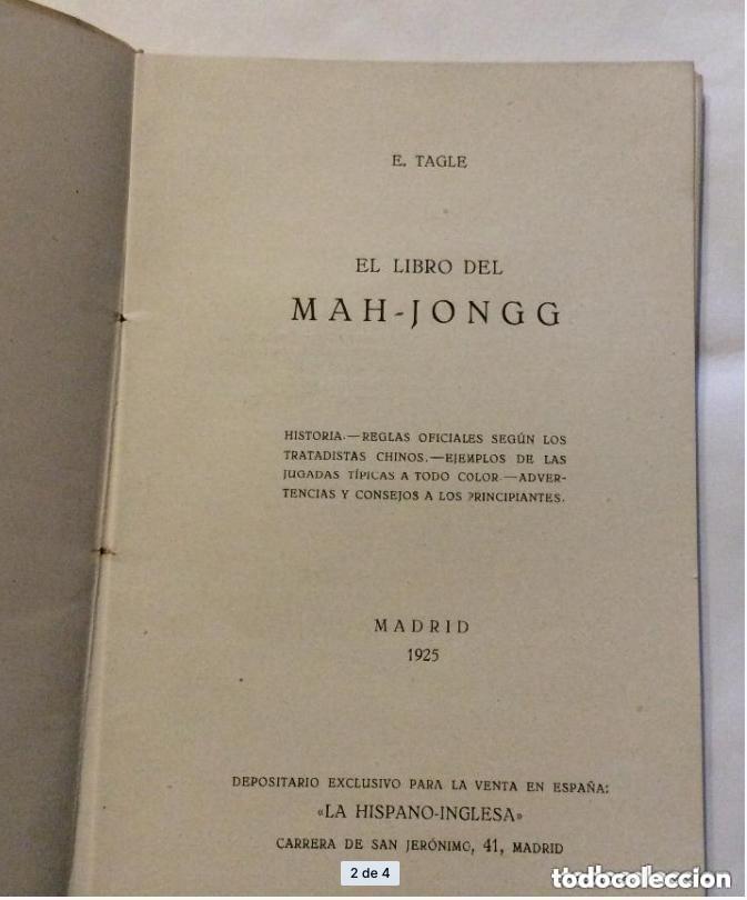 Juegos educativos: MAH-JONGG EL LIBRO DEL MAH-JONGG ,E.TAGLE MADRID 1925 - Foto 2