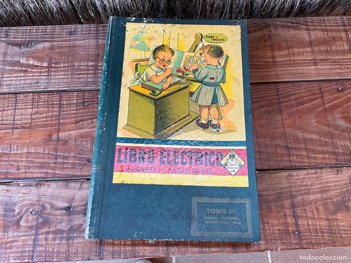 Juegos educativos: LIBRO EL&Eacute;CTRICO - TOMO IV -