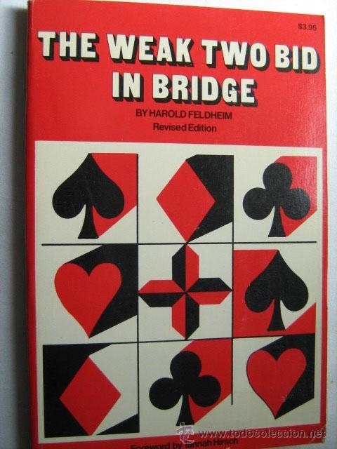 Juegos de mesa: THE WEAK TWO BID IN BRIDGE. FELDHEIM, Harold. 1973 - Foto 1