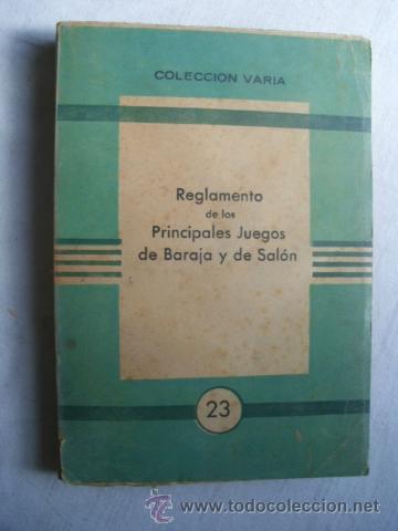 Jogos de mesa: REGLAMENTO DE LOS PRINCIPALES JUEGOS DE BARAJA Y DE SAL&Oacute;N. 1940