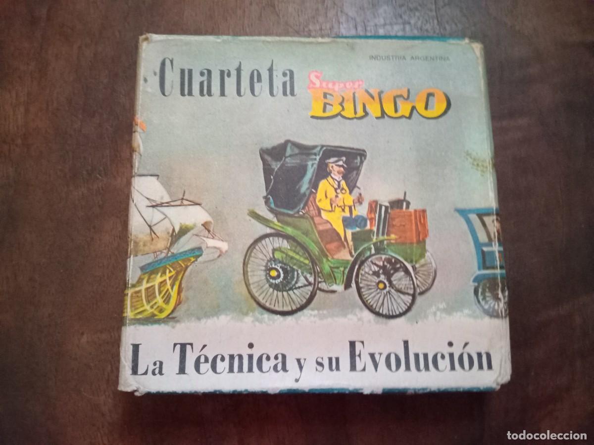 Juegos de mesa: BINGO - SUPER CUARTETA - LA TECNICA Y SU EVOLUCION -