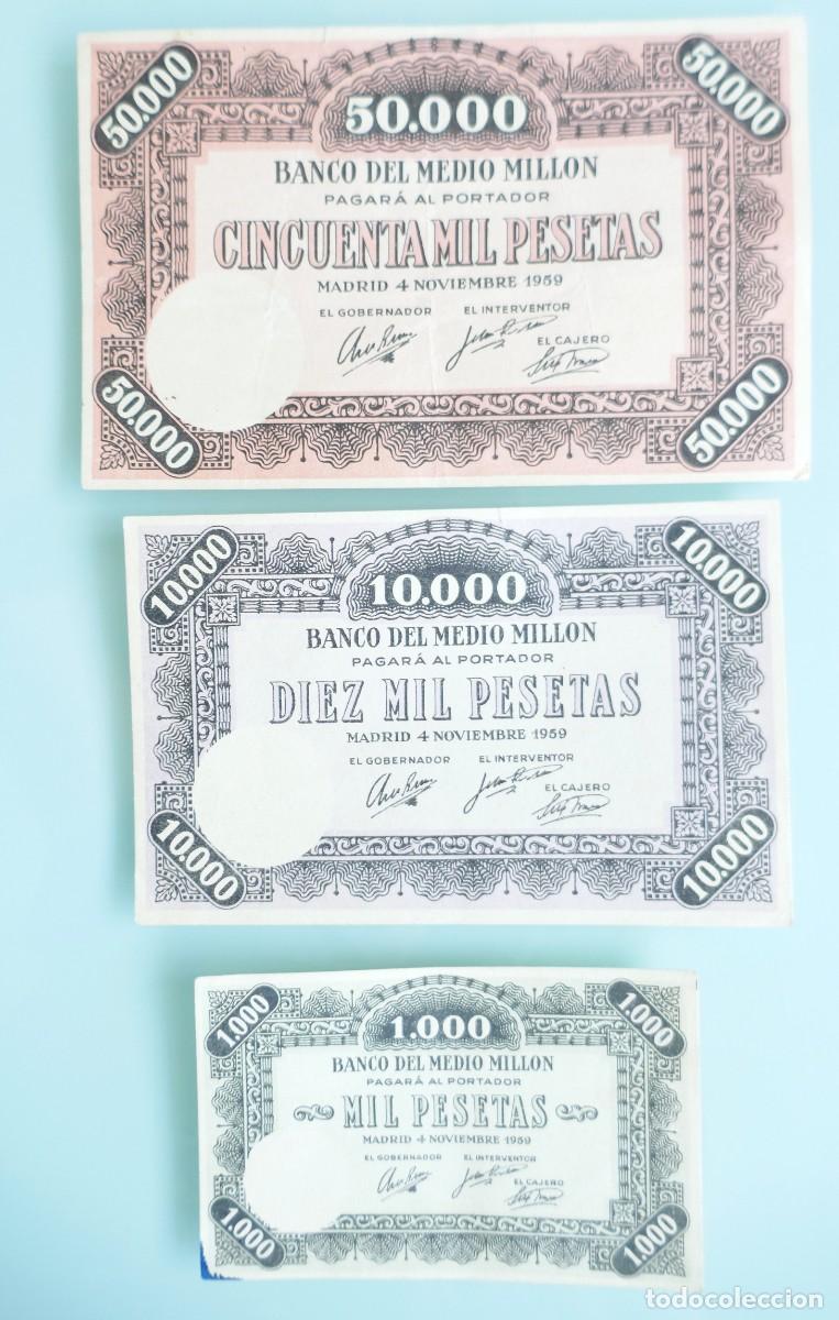 Juegos de mesa: Conjunto de tres billetes Juego del Banco del Medio Mill&oacute;n Borr&aacute;s a&ntilde;o 1959