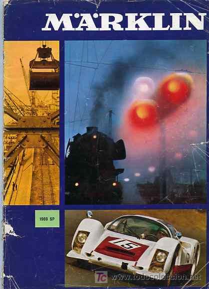 Juguetes antiguos: CATALOGO DE MARKLIN A&Ntilde;O 1969 - Foto 1
