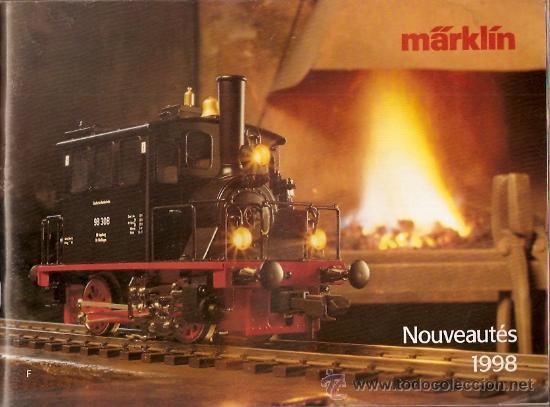 Juguetes antiguos: CATALOGO MARKLIN FRANCES 1998 - Foto 1