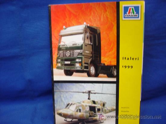 Juguetes antiguos: -CAT&Aacute;LOGO MAQUETAS ITALERI 1999, VER FOTOS, COMO NUEVO