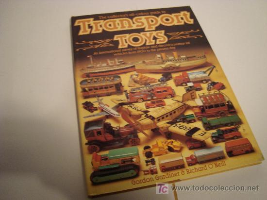 Brinquedos antigos: TRANSPORT TOYS.GUIA DEL COLECCIONISTA DE VEHICULOS DE TRANSPORTE