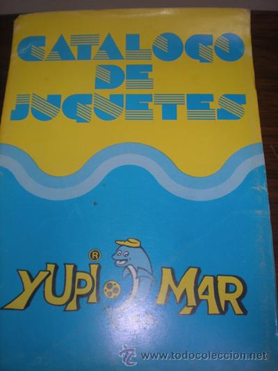 Juguetes antiguos: YUPY MAR CATALOGO - Foto 1