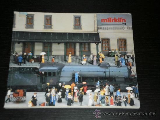 Juguetes antiguos: 1988/89 MARKLIN - CATALOGO TRENES A ESCALA FRANCES - TREN NO IBERTREN ELECTROTREN