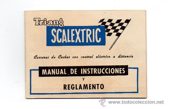 Old Toys: (M) CATALOGO TRI-ANG SCALEXTRIC , MANUAL DE INSTRUCCIONES Y REGLAMENTO, A&Ntilde;OS 70, ILUSTRADO