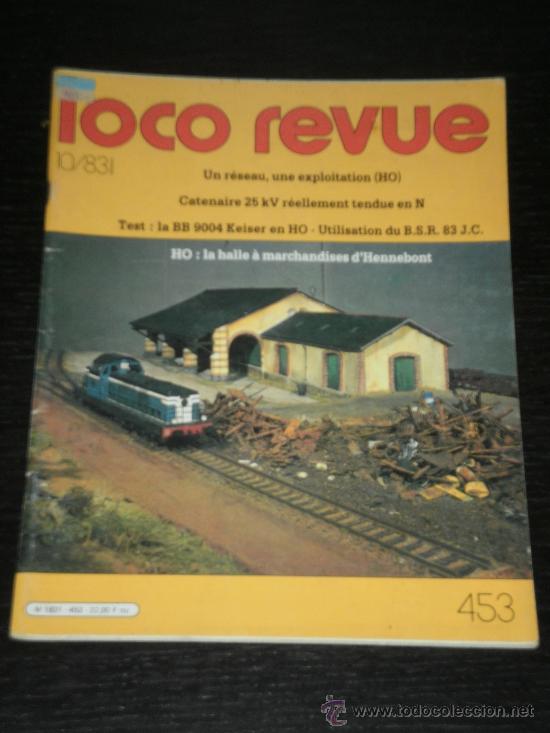 Giocattoli antichi: LOCO REVUE N&ordm; 453 - EN FRANCES - REVISTA TREN TRENES - NO IBERTREN ELECTROTREN MARKLIN