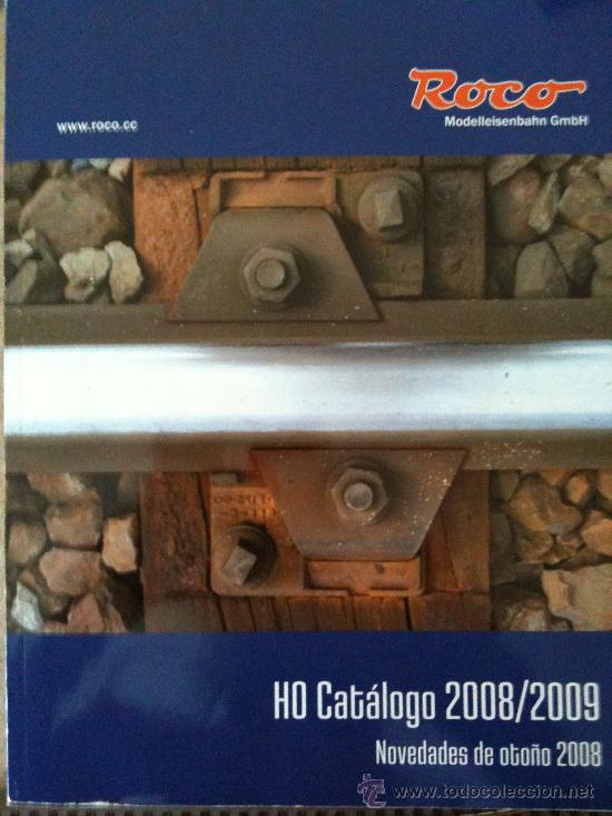Old Toys: Cat&aacute;logo Roco H0 2008-2009 renfe tren modelos 320 p&aacute;ginas color. CC y AC gastos incluidos soltren