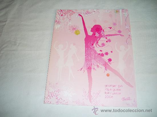 Jouets Anciens: YOUNGER GIRL STYLE GUIDE FALL- WINTER 2006 BARBIE. MATTEL. 27 P&Aacute;GINAS. TEXTO EN INGLES