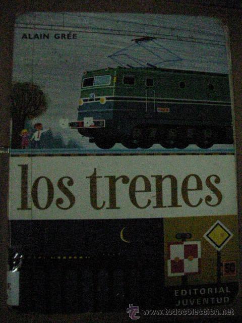 Juguetes antiguos: LOS TRENES DE EDITORIAL JUVENTUD - CG8