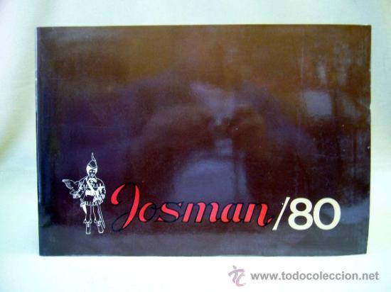 Old Toys: CATALOGO DE JUGUETES, DISFRACES Y COMPLEMENTOS, JOSMAN , 1980, DENIA , ALICANTE