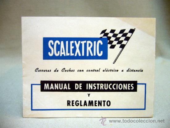 Jouets Anciens: SCALEXTRIIC, MANUAL DE INSTRUCCIONES Y REGLAMENTO